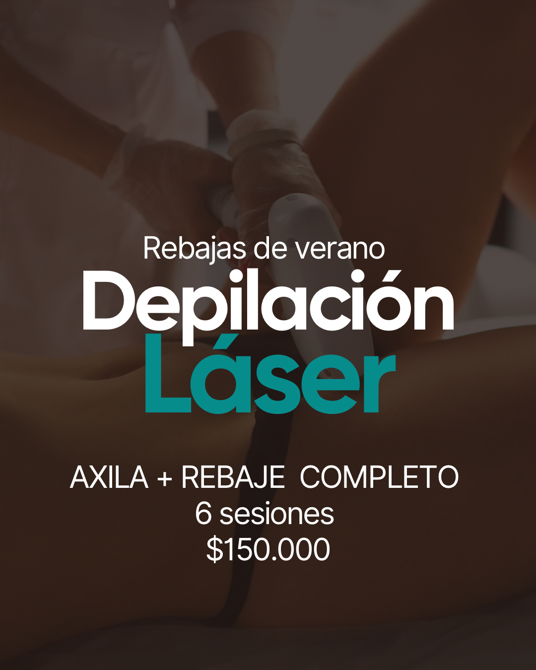 PROMOCIÓN VERANO AXILAS+REBAJE COMPLETO