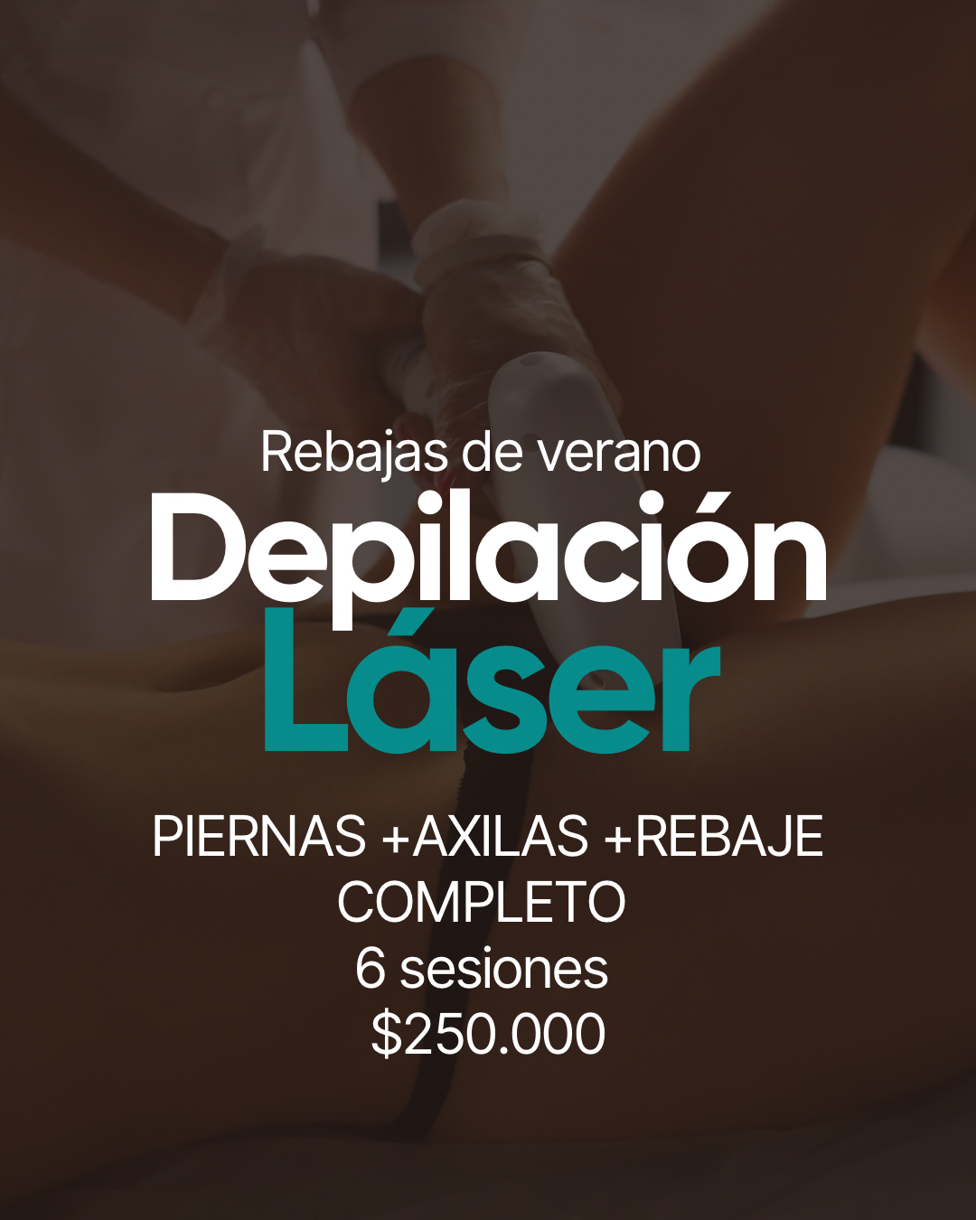 PROMOCIÓN VERANO PIERNAS+AXILAS+REBAJE COMPLETO O PARCIAL